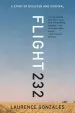 Audiobook Flight 232: A Story of Disaster and Survival author Laurence Gonzales
