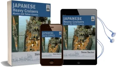 Japanese Heavy Cruisers: Myoko and Takao Classes Audiobook download free by Steve Backer