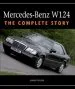 Audiobook Mercedes-Benz W124: The Complete Story author James Taylor