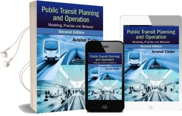 Public Transit Planning and Operation: Modeling, Practice and Behavior, Second Edition Audiobook download free by Avishai Ceder