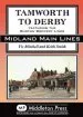 Audiobook Tamworth to Derby: Featuring the Burton Brewery Lines author Vic Mitchell