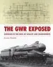Audiobook The gwr Exposed: Swindon in the Days of Collett and Hawksworth author Kevin Robertson