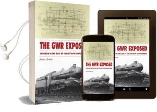 The gwr Exposed: Swindon in the Days of Collett and Hawksworth Audiobook download free by Kevin Robertson