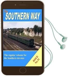 The Southern way Issue no 31 Audiobook download free by Kevin Robertson