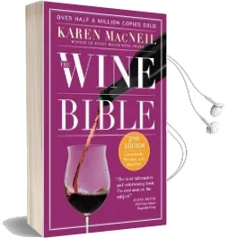The Wine Bible, Revised Audiobook download free by Karen Macneil