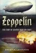 Audiobook Zeppelin: The Story of Lighter-Than-Air Craft author Ernst A. Lehmann