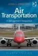 Audiobook Air Transportation: A Management Perspective author John G. Wensveen