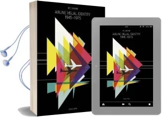 Airline Visual Identity 1945-1975 Audiobook download free by M. C. Hühne