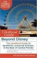 Audiobook Beyond Disney: The Unofficial Guide to Universal Orlando, Seaworld & the Best of Central Florida: The Unofficial Guide to Universal Orlando, Seaworld, & the Best of Central Florida author Seth Kubersky