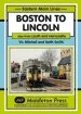Audiobook Boston to Lincoln: Also From Louth and Horncastle author Vic Mitchell