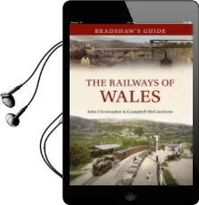 Bradshaw'S Guide the Railways of Wales: Volume 7 Audiobook download free by Campbell Mccutcheon