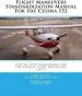 Audiobook Flight Maneuvers Standardization Manual for the Cessna 152: Step by Step Procedures for the Private Pilot Maneuvers author Chris Whittle