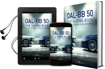 Oal-Bb 50: 50 Years of bmw Alpina Automobiles Audiobook download free by Paolo Tumminelli