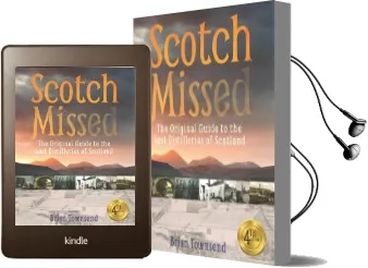 Scotch Missed: The Original Guide to the Lost Distilleries of Scotland Audiobook download free by Brian Townsend