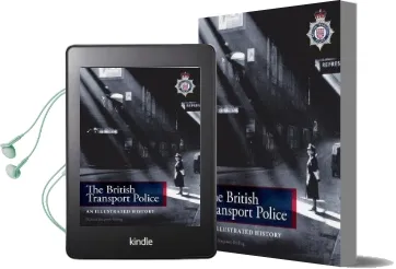 The British Transport Police: An Illustrated History Audiobook download free by Richard J. Stacpoole Ryding