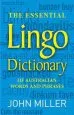 Audiobook The Essential Lingo Dictionary: Of Australian Words and Phrases author John Miller