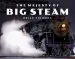 Audiobook The Majesty of big Steam author Brian Solomon