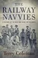 Audiobook The Railway Navvies: A History of the men who Made the Railways author Terry Coleman