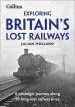 Audiobook Exploring Britain'S Lost Railways: A Nostalgic Journey Along 50 Long-Lost Railway Lines author Julian Holland