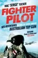 Audiobook Fighter Pilot: Mis-Adventures Beyond the Sound Barrier With an Australian top gun author Mac 'Serge' Tucker