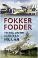 Audiobook Fokker Fodder: The Royal Aircraft Factory B.E.2C author Paul R. Hare