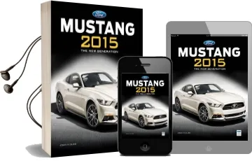 Ford Mustang 2015: The new Generation Audiobook download free by John M. Clor