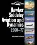 Audiobook Hawker Siddeley Aviation and Dynamics: 1960-77 author Stephen Skinner