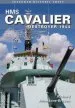 Audiobook Hms Cavalier: Destroyer 1944: Seaforth Historic Ship Series author Richard Johnstone Bryden