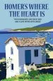 Audiobook Homer'S Where the Heart is: Two Journalists, one Crazy dog and a Love Affair With Greece author Marjory Mcginn