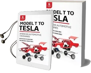 Model t to Tesla: American Automotive Visionaries Audiobook download free by Lightning Guides