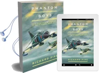 Phantom Boys: True Tales From the uk Operators of the Mcdonnell Douglas f-4 Audiobook download free by Richard Pike
