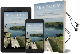 Sea Room: An Island Life in the Hebrides Audiobook download free by Adam Nicolson