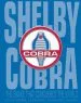 Audiobook Shelby Cobra: The Snake That Conquered the World author Colin Comer