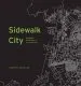 Audiobook Sidewalk City: Remapping Public Space in ho chi Minh City author Annette Miae Kim