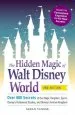 Audiobook The Hidden Magic of Walt Disney World: Over 600 Secrets of the Magic Kingdom, Epcot, Disney'S Hollywood Studios, and Disney'S Animal Kingdom author Susan Veness