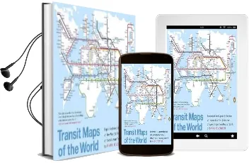 Transit Maps of the World: Expanded and Updated Edition of the World'S First Collection of Every Urban Train map on Earth Audiobook download free by Mark Ovenden
