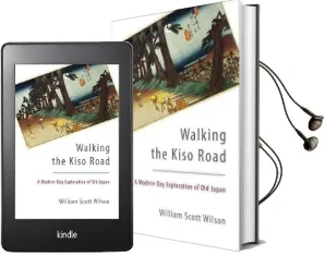 Walking the Kiso Road Audiobook download free by William Scott Wilson