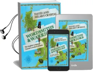 Wordsmiths and Warriors: The English-Language Tourist'S Guide to Britain Audiobook download free by David Crystal