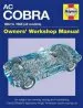 Audiobook Ac Cobra Owners' Workshop Manual: 1962 to 1968 (All Models) author Glen Smale