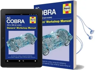 Ac Cobra Owners' Workshop Manual: 1962 to 1968 (All Models) Audiobook download free by Glen Smale