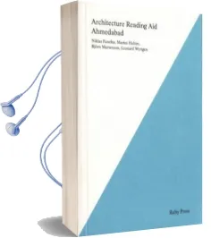 Architecture Reading aid - Ahmedabad Audiobook download free by Leonard Wertgen