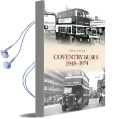 Coventry Buses 1948-1974 Audiobook download free by David Harvey