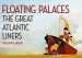 Audiobook Floating Palaces: The Great Atlantic Liners author William H. Miller