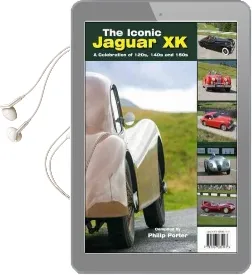 Iconic Jaguar xk: A Celebration of 120S, 140S and 150S Audiobook download free by Philip Porter