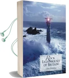 Rock Lighthouses of Britain Audiobook download free by Christopher Nicholson