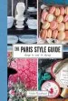 Audiobook The Paris Style Guide: Shop, Eat, Sleep author Elodie Rambaud