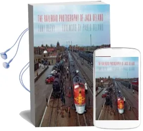 The Railroad Photography of Jack Delano Audiobook download free by Tony Reevy