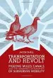 Audiobook Transportation and Revolt: Pigeons, Mules, Canals, and the Vanishing Geographies of Subversive Mobility author Jacob Shell