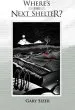 Audiobook Where'S the Next Shelter? author Gary Sizer
