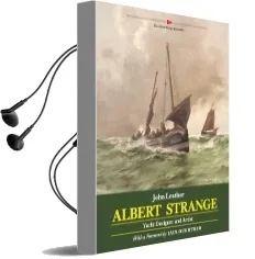 Albert Strange: Yacht Designer and Artist Audiobook download free by John Leather